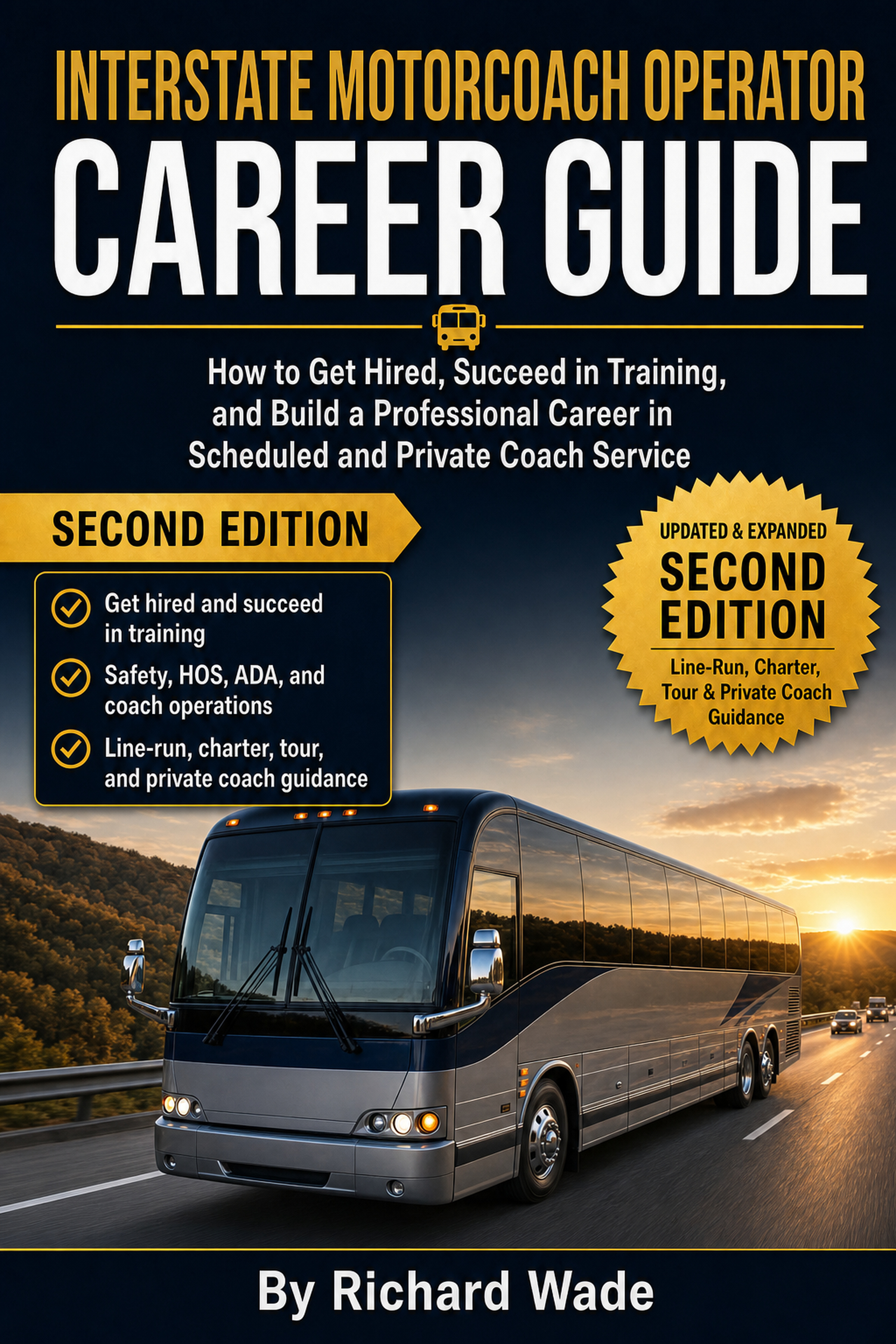 Interstate Motorcoach Operator Career Guide: Second Edition cover